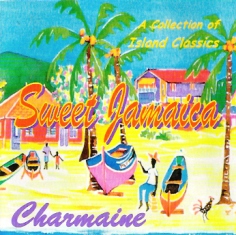 SWEET JAMAICA CD/ CHARMAINE